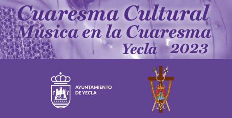 Cuaresma Cultural Música en la Cuaresma Yecla 2023