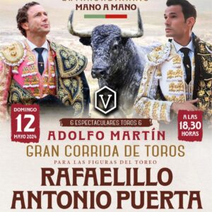 Domingo 12 de mayo a las 18:30 horas. Gran corrida de toros con Rafaelillo y Antonio Puerta.