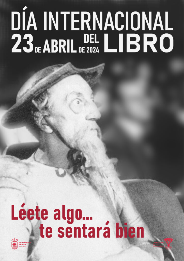 Cartel del Día Internacional del Libro 2024. Imagen de Don Quijote sentado en una sala de conferencias, con el lema Léete algo... te sentará bien.